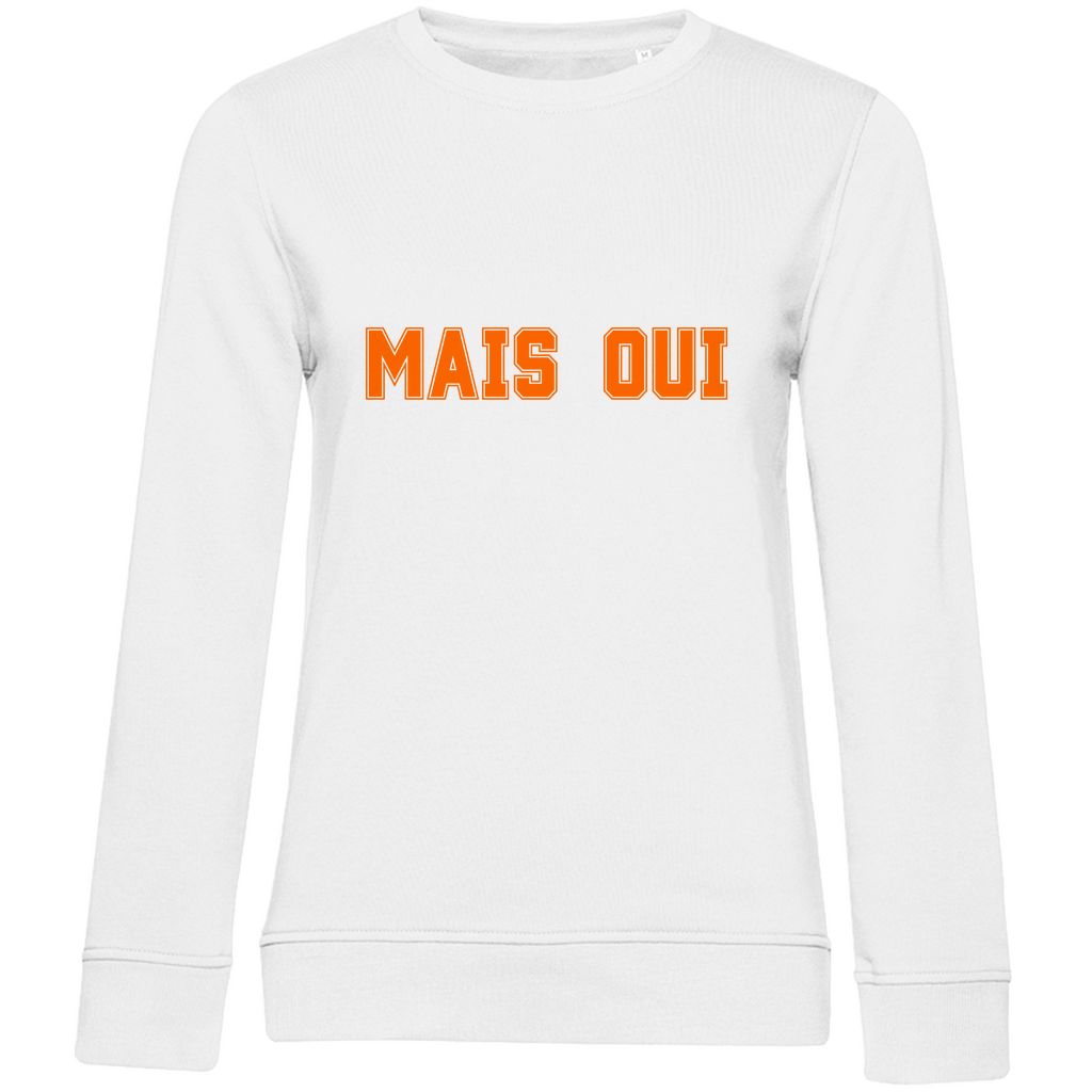 Damen Bio Sweatshirt mit französischem Spruch "MAIS OUI"