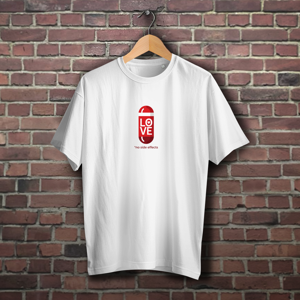 Oversize T-Shirt mit witzigem Spruch - Love Pill with no side effects - Überraschungs-Geschenk