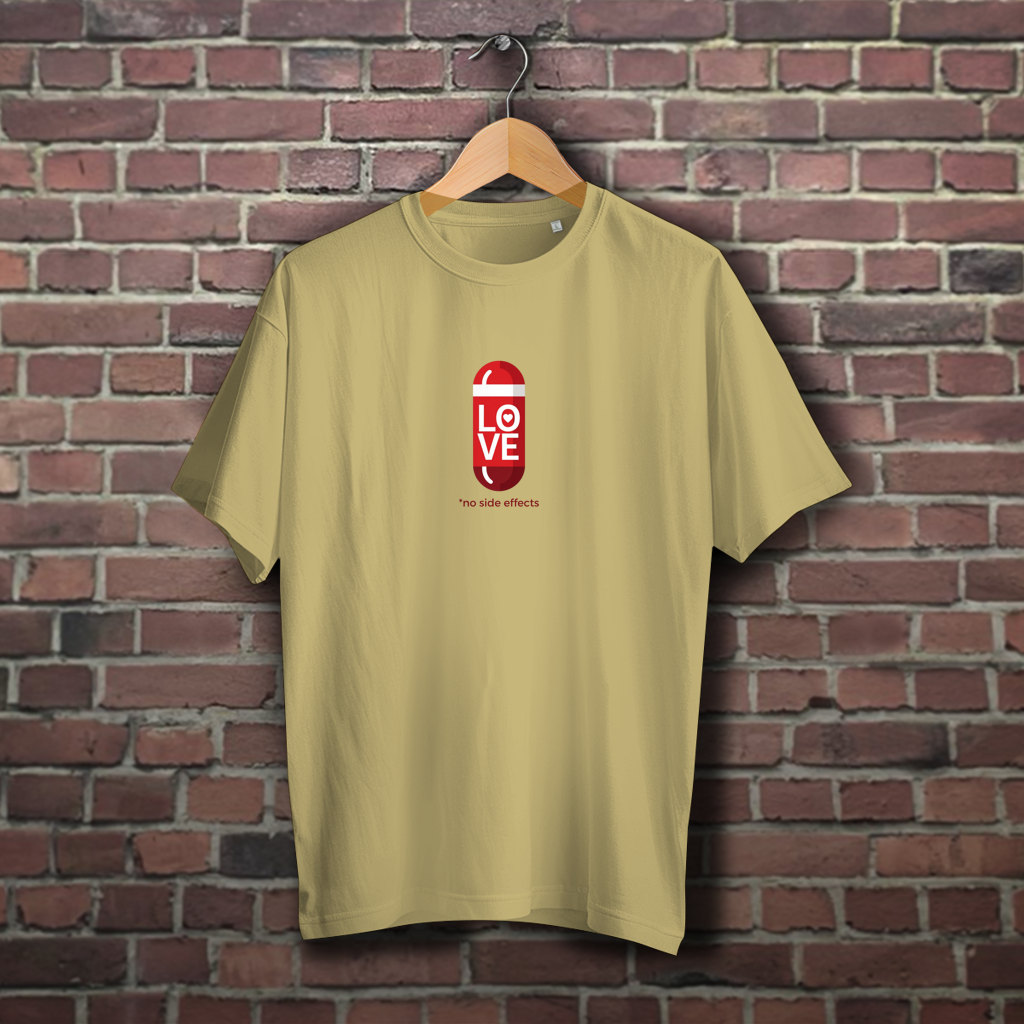 Oversize T-Shirt mit witzigem Spruch - Love Pill with no side effects - Überraschungs-Geschenk