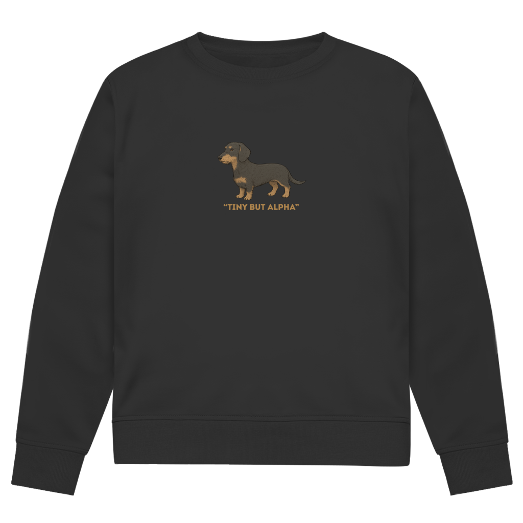 Tiny But Alpha | Unisex Premium Bio Sweatshirt | GLAM ART