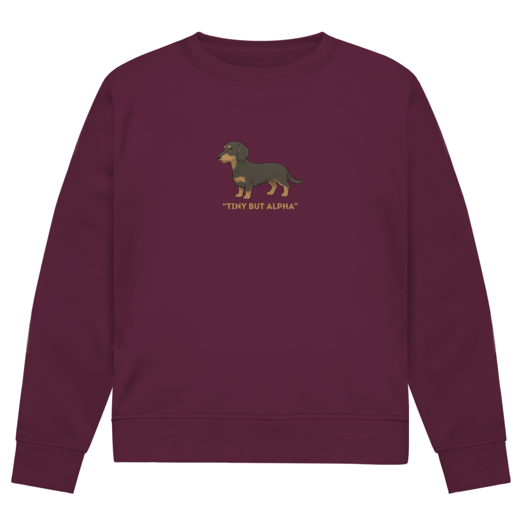 Tiny But Alpha | Unisex Premium Bio Sweatshirt | GLAM ART