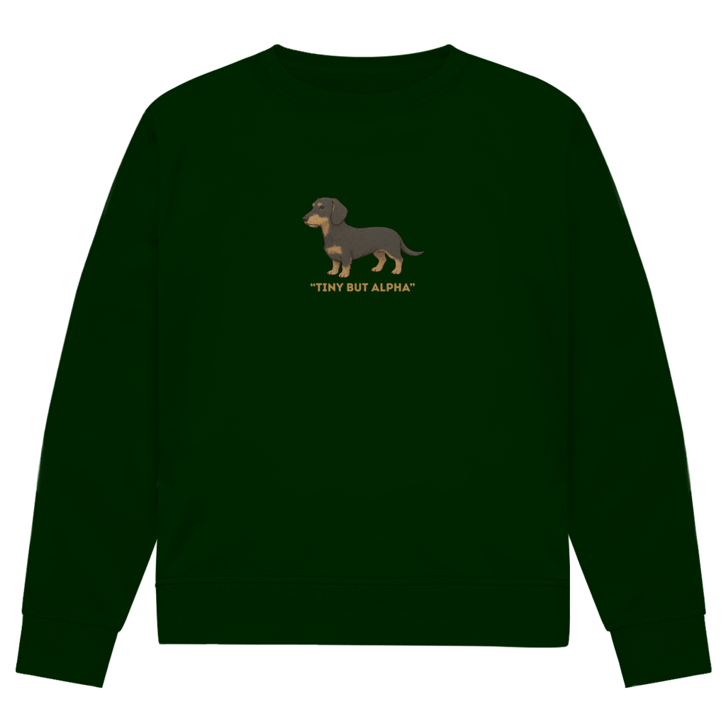 Tiny But Alpha | Unisex Premium Bio Sweatshirt | GLAM ART