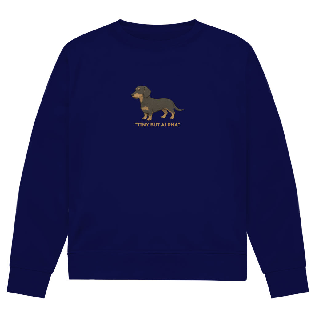 Tiny But Alpha | Unisex Premium Bio Sweatshirt | GLAM ART